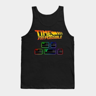 Time travel is possible Tank Top